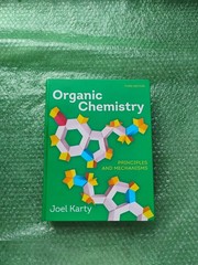 Organic Chemistry : Principles and Mechanisms by Joel Karty (2022, Hardcover)