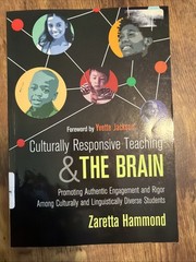 Culturally Responsive Teaching and the Brain: Promoting Authentic Engagement and