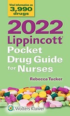 2022 LIPPINCOTT POCKET DRUG GUIDE FOR NURSES By Rebecca Tucker **Excellent**