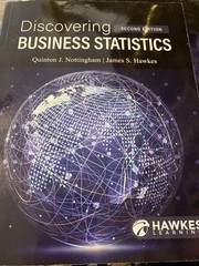 Discovering Business Statistics 2e Textbook by Hawkes Learning Systems (2021,…