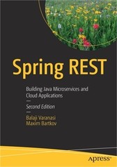 Spring Rest: Building Java Microservices and Cloud Applications (Paperback or So