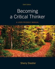 Becoming a Critical Thinker: A User Friendly Manual (6th Edition) – ACCEPTABLE