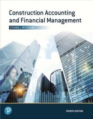 Construction Accounting and Financial Management by Steven Peterson: Used