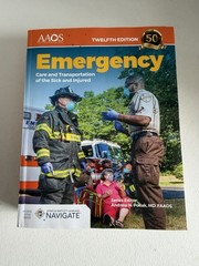 Emergency Care and Transportation of the Sick and Injured by Alfonso Mejia, Kim