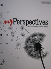 Myperspectives English Language Arts 2017 Student Edition Grade 06 – paperba…