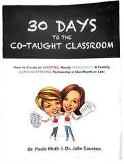 30 Days to the Co-taught Classroom: How to Create an Amazing Partnership