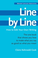 Line by Line: How to Edit Your Own Writing – Paperback – GOOD