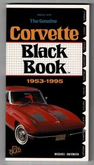The Genuine Corvette Black Book 1953-1995 by Michael Antonick 1995 like new