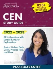 CEN Study Guide 2022-2023: Test Prep with 825 Practice Questions for the – GOOD