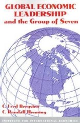 C. Fred Bergsten C. Global Economic Leadership and the (Paperback) (UK IMPORT)