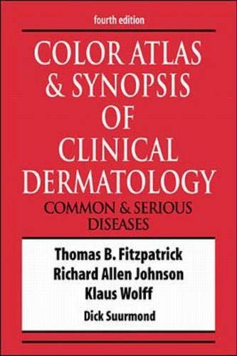 COLOR ATLAS & SYNOPSIS OF CLINICAL DERMATOLOGY By Thomas B. Fitzpatrick Mint