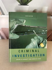 Criminal Investigation By Hess/Bennett- Hardcover – 8th Edition – TEXTBOOK