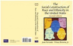 The Social Construction of Race and Ethnicity in the United States (2nd Edition)