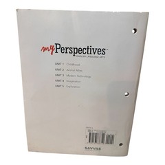 MYPERSPECTIVES ENGLISH LANGUAGE ARTS 2017 STUDENT EDITION Savvas Learning USA!