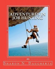 Adventures in Job Hunting : A Guide for First-Time Job Hunters, Paperback by …
