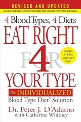 Eat Right 4 Your Type (Revised and …, Peter J D’adamo