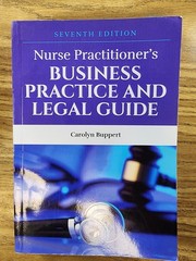 Nurse Practitioner’s Business Practice & Legal Guide 7th Ed – Paperback