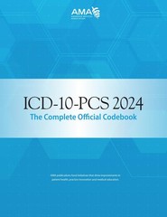 ICD-10-PCS 2024: The Complete Official Codebook