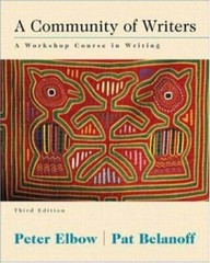 A Community of Writers: A Workshop Course in Writing Elbow,Peter, Belanoff,Patr