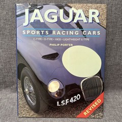 Jaguar Sports Racing Cars: C-Type, D-Type, XKSS, Lightweight E-Type Porter Book