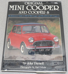 Original Mini-Cooper and Cooper S : Restorer’s Guide to 997 998 970 1071 1275