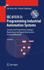 IEC 61131-3: Programming Industrial Automation Systems: Concepts and Program…