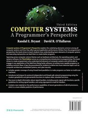 Computer Systems : A Programmer’s Perspective by Randal Bryant and David…
