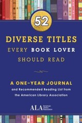 52 Diverse Titles Every Book Lover Should Read: A One Year Journal and…