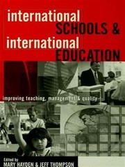 International Schools and International Education : Improving Teaching, Manag…