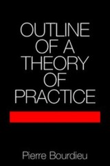 Outline of a Theory of Practice Paperback Pierre Bourdieu