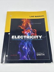 Lab Manual for Smith’s Electricity Refrigeration, Heating, Air Condition UNUSED