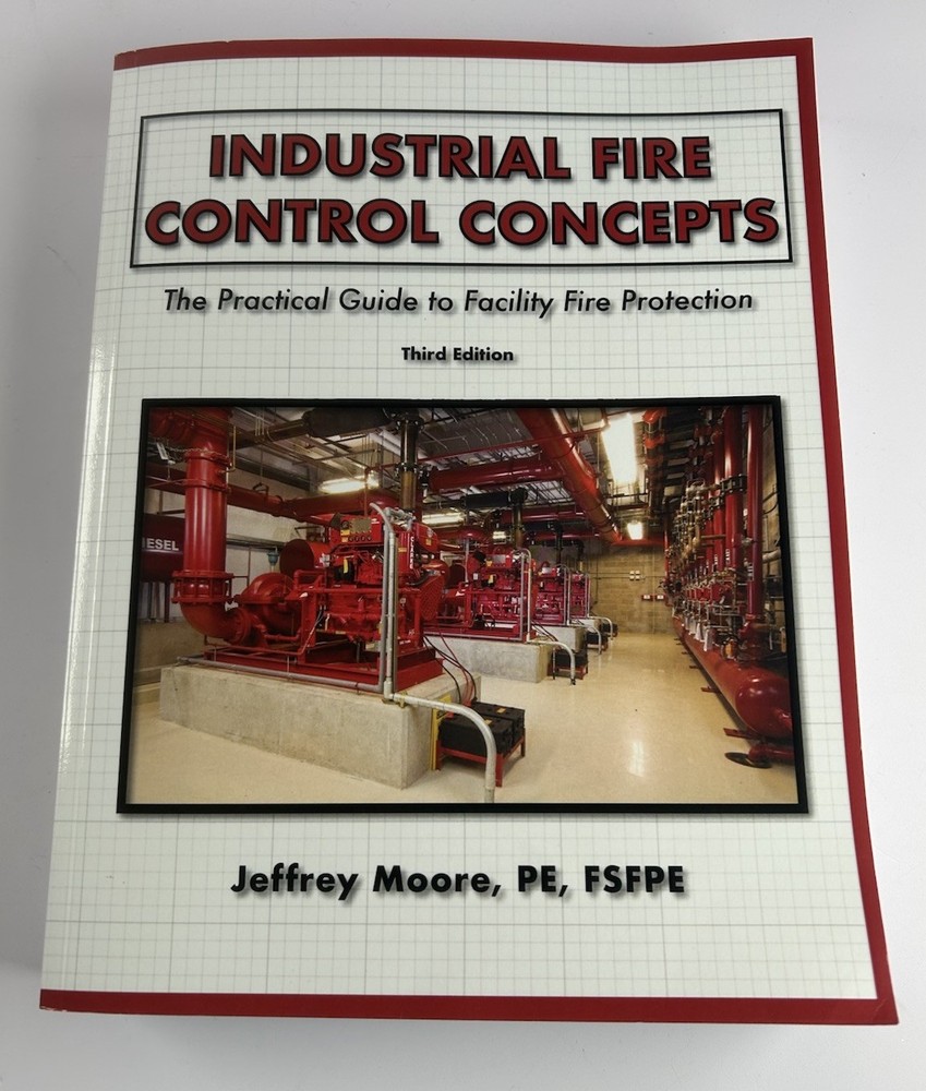 Industrial Fire Control Concepts Third Edition New Softcover 2022