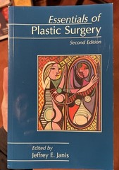 Essentials of Plastic Surgery Book by Jeffrey Janis / Text, Surgery Residency