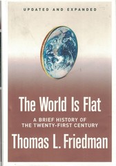 The World Is Flat [Updated and Expanded]: A Brief History of the Twenty-firs…