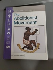 The Abolitionist Movement: Documents Decoded, Cameron, Christopher, Very Good Bo