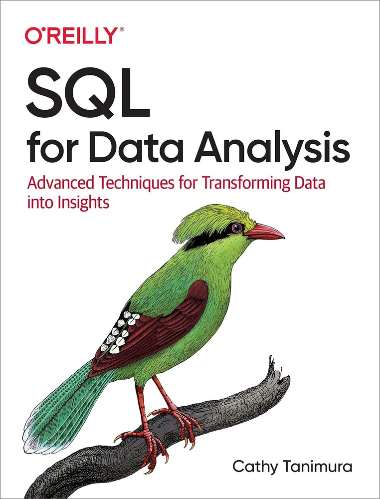 SQL for Data Analysis: Advanced Techniques for Transforming Data into Insigh…
