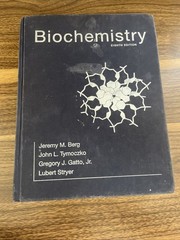 Biochemistry by John L. Tymoczko, Lubert Stryer, Jeremy M. Berg and Gregory…