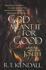 God Meant it for Good Mass Market Paperbound R. T. Kendall