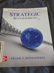 Strategic Management 5e by McGraw Hill. Frank T. Rothaermel