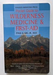 Pocket Guide to Wilderness Medicine & First-Aid Gill Hypothermia Shock First Aid