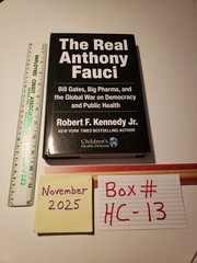The Real Anthony Fauci by Robert F. Kennedy Jr. Hardcover Book 2021