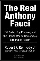 The Real Anthony Fauci by Robert F. Kennedy Jr BRAND NEW EXPEDITED SHIPPING