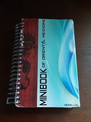 Minibook of Oriental Medicine HB Kim L.Ac 1st Edition 2009