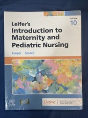 Leifer’s Introduction to Maternity and Pediatric Nursing Textbook