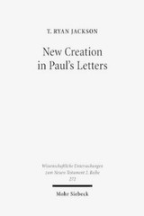 T. Ryan Jackson New Creation in Paul’s Letters (Paperback) (UK IMPORT)