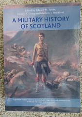 A Military History of Scotland Ed. Spiers/soft cover 2014/890 pages
