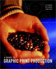 A Guide to Graphic Print Production Hardcover