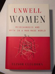 Unwell Women by Elinor Cleghorn Hardcover 2021