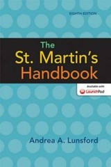 The St. Martin’s Handbook – Paperback By Lunsford, Andrea A. – GOOD