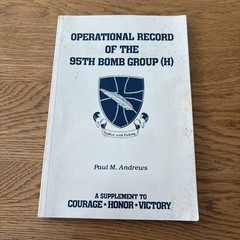 Operational Record of the 95th Bomb Group (H), Vol. 2: Supplement